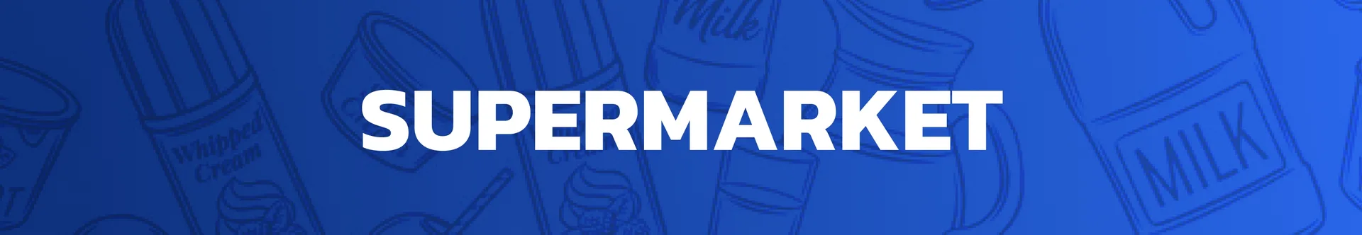 Supermarket stores